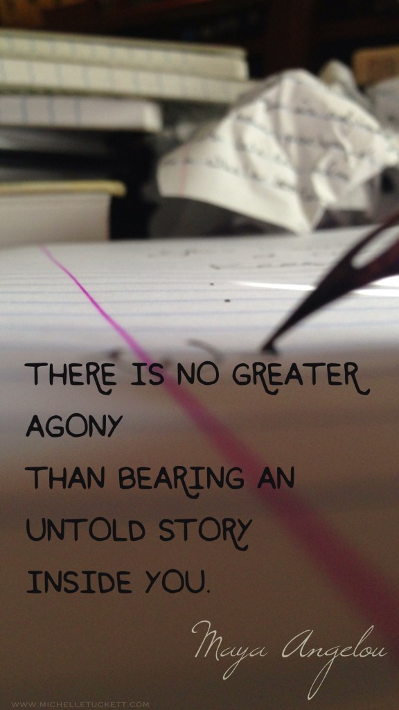 There is no greater agony than bearing an untold story inside you. -Maya Angelou (iPhone size)